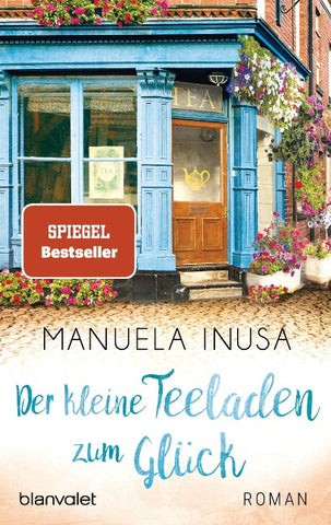 Der kleine Teeladen zum Glück