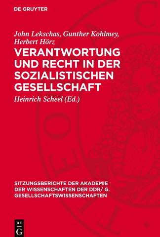 Verantwortung und Recht in der sozialistischen Gesellschaft