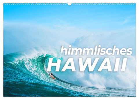 Himmlisches Hawaii (Wandkalender 2027 DIN A2 quer), CALVENDO Monatskalender