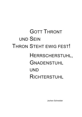 Gott thront und Sein Thron steht ewig fest