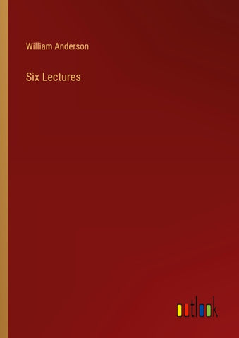 Six Lectures