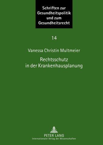 Rechtsschutz in der Krankenhausplanung