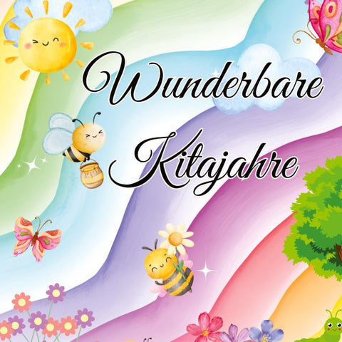 Wunderbare Kitajahre