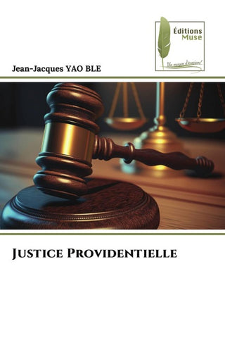 Justice Providentielle