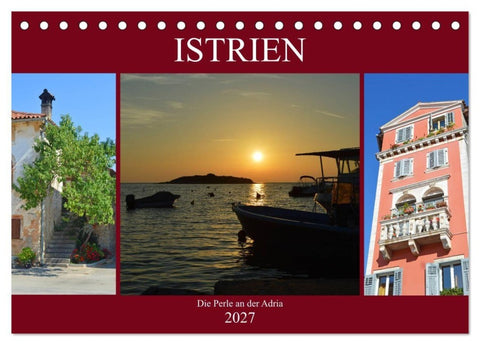 Istrien - Die Perle an der Adria (Tischkalender 2027 DIN A5 quer), CALVENDO Monatskalender