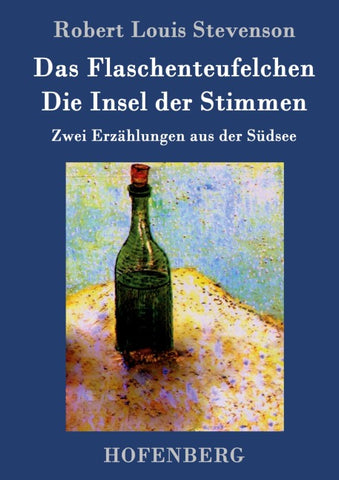 Das Flaschenteufelchen / Die Insel der Stimmen