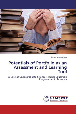 Potentials of Portfolio as an Assessment and Learning Tool