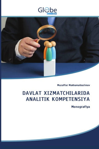 DAVLAT XIZMATCHILARIDA ANALITIK KOMPETENSIYA