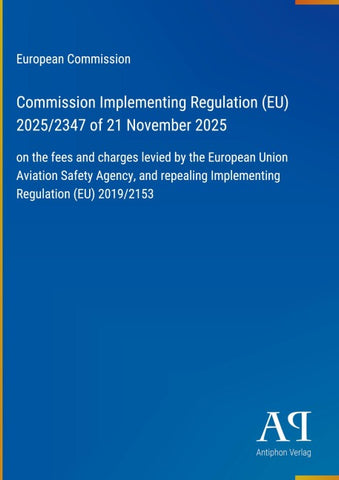 Commission Implementing Regulation (EU) 2025/2347 of 21 November 2025