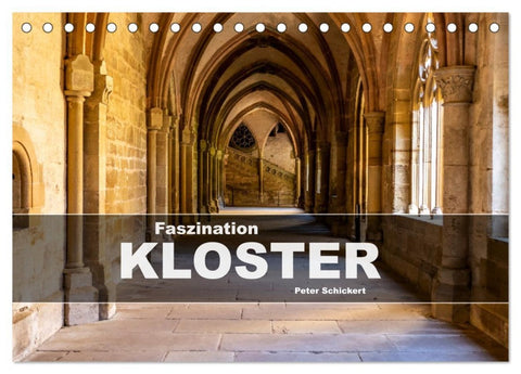 Faszination Kloster (Tischkalender 2026 DIN A5 quer), CALVENDO Monatskalender