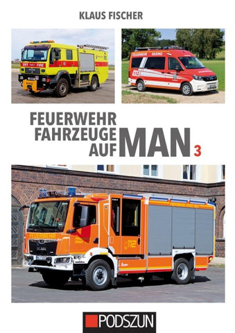 Feuerwehrfahrzeuge auf MAN 3