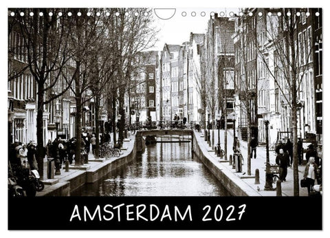 Amsterdam 2027 (Wandkalender 2027 DIN A4 quer), CALVENDO Monatskalender