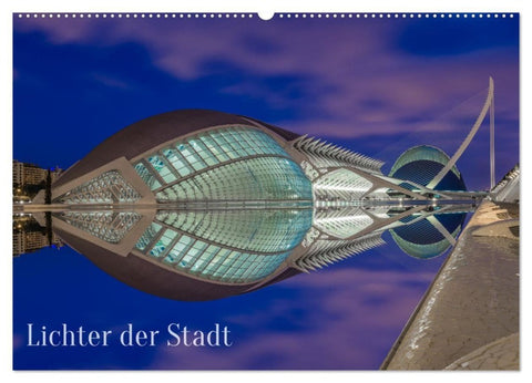 Lichter der Stadt (Wandkalender 2027 DIN A2 quer), CALVENDO Monatskalender