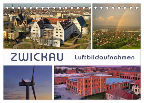 Zwickau - Luftaufnahmen (Tischkalender 2026 DIN A5 quer), CALVENDO Monatskalender