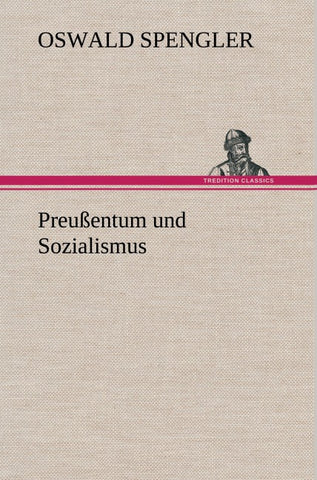 Preußentum und Sozialismus