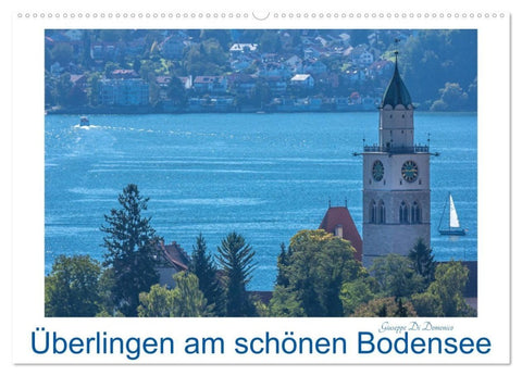 Überlingen am schönen Bodensee (Wandkalender 2027 DIN A2 quer), CALVENDO Monatskalender