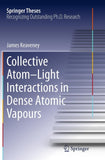 Collective Atom–Light Interactions in Dense Atomic Vapours