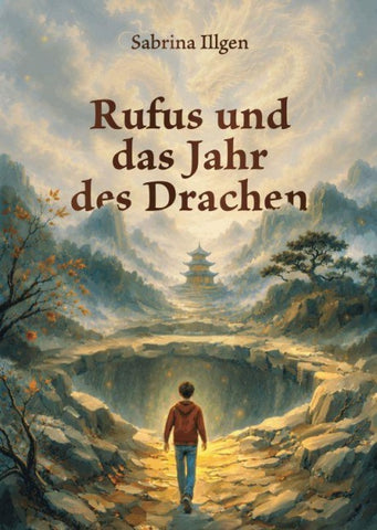Rufus und das Jahr des Drachen