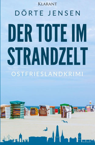 Der Tote im Strandzelt. Ostfrieslandkrimi