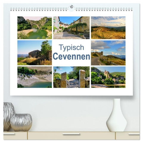 Typisch Cevennen (hochwertiger Premium Wandkalender 2027 DIN A2 quer), Kunstdruck in Hochglanz