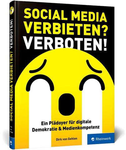 Social Media verbieten? Verboten!