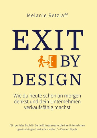 Exit by Design