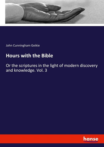 Hours with the Bible