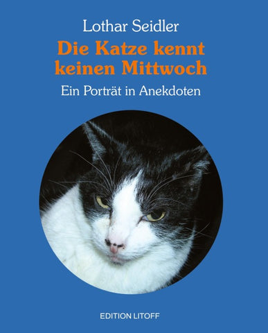 Die Katze kennt keinen Mittwoch