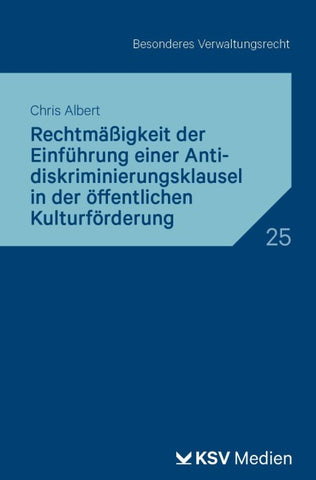 Rechtmäßigkeit der Einführung einer Antidiskriminierungsklausel in der öffentlichen Kulturförderung