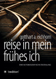Reise in mein frühes Ich