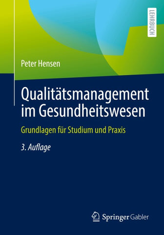 Qualitätsmanagement im Gesundheitswesen