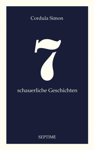 7 schauerliche Geschichten