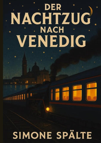 Der Nachtzug nach Venedig