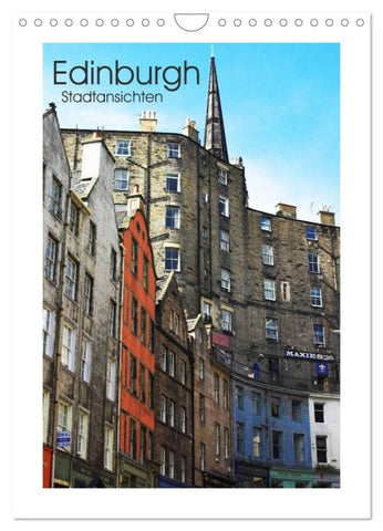 Edinburgh - Stadtansichten (Wandkalender 2027 DIN A4 hoch), CALVENDO Monatskalender