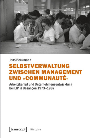 Selbstverwaltung zwischen Management und »Communauté«