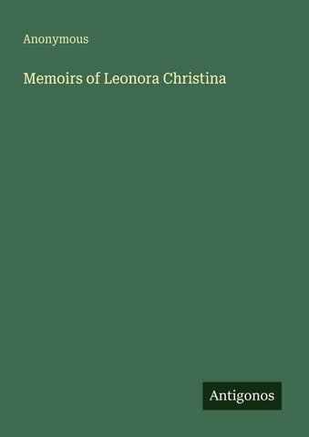Memoirs of Leonora Christina