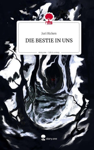 DIE BESTIE IN UNS. Life is a Story - story.one