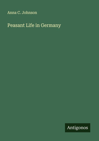 Peasant Life in Germany