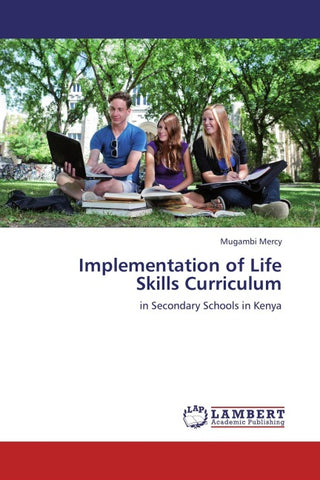 Implementation of Life Skills Curriculum