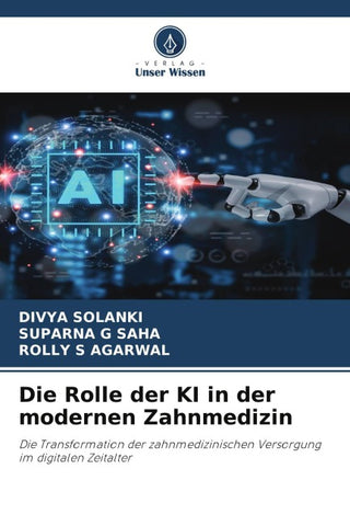 Die Rolle der KI in der modernen Zahnmedizin