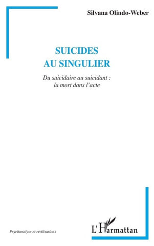 SUICIDES AU SINGULIER