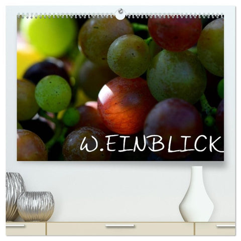 W.EINBLICK (hochwertiger Premium Wandkalender 2026 DIN A2 quer), Kunstdruck in Hochglanz