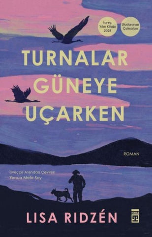 Turnalar Güneye Ucarken