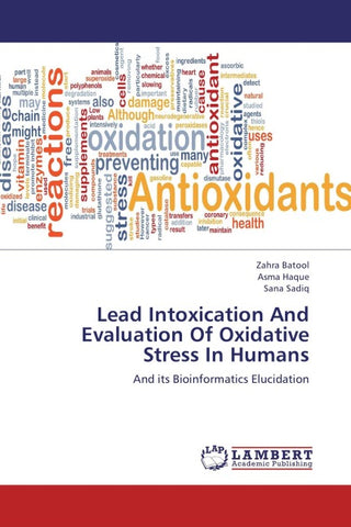 Lead Intoxication And Evaluation Of Oxidative Stress In Humans