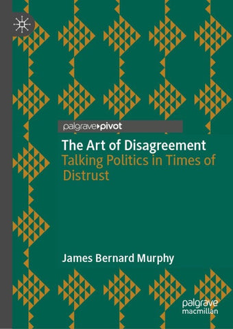 The Art of Disagreement