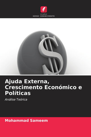Ajuda Externa, Crescimento Económico e Políticas