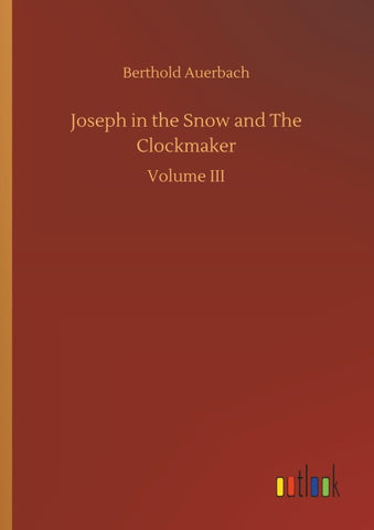 Joseph in the Snow and The Clockmaker