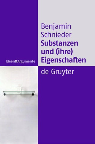 Substanzen und (ihre) Eigenschaften