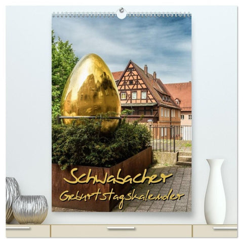 Schwabach Geburtstagskalender (hochwertiger Premium Wandkalender 2027 DIN A2 hoch), Kunstdruck in Hochglanz