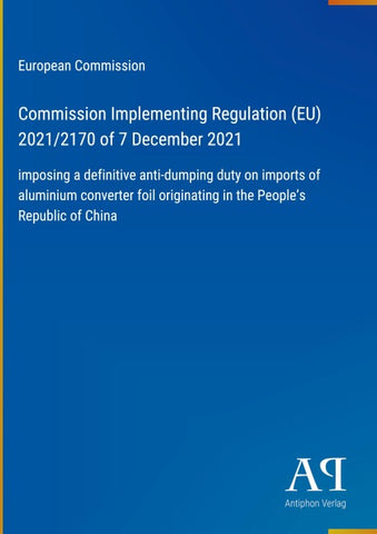 Commission Implementing Regulation (EU) 2021/2170 of 7 December 2021
